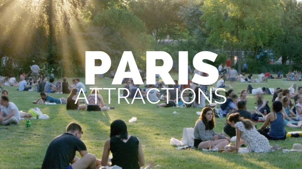 10 Top Tourist Attractions in Paris – Travel Video